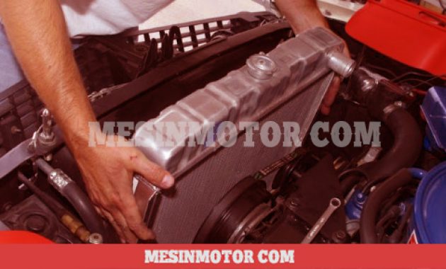 Radiator Bocor Ciri Biaya Service Cara Mengatasi Murah Dan Terdekat