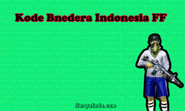 Kode bio ff bendera indonesia