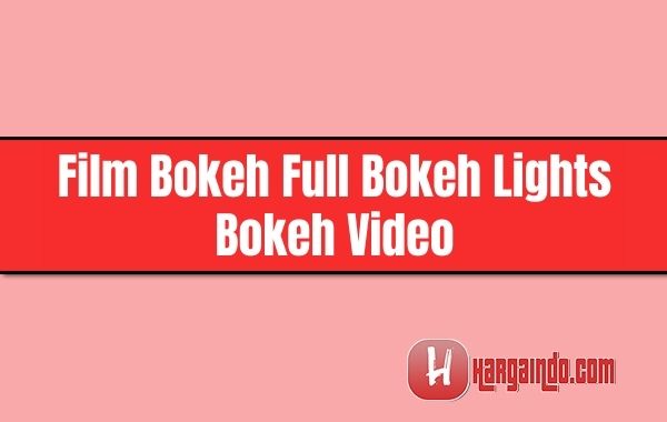 film bokeh full bokeh lights bokeh video hd no sensor